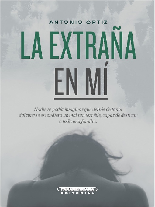 Title details for La extraña en mí by Antonio Ortiz - Available
